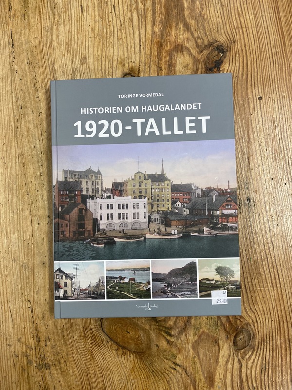 Historien om Haugalandet : 1920-tallet