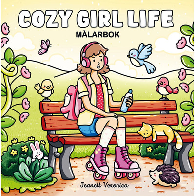 Målarbok : Cozy Girl Life Cozy Girl Life - Hobby