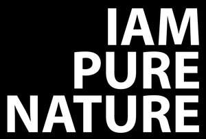 I am pure nature