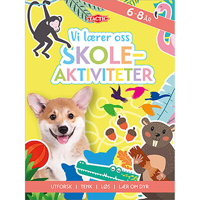 Vi lærer oss skoleaktiviteter 6-8 år Vi lærer oss skole-aktiviteter - Tactic